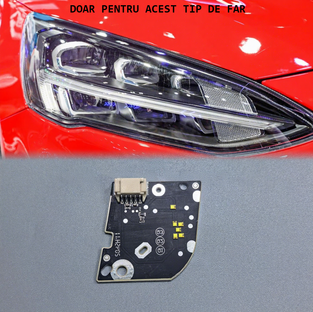 Kit reparatie modul Lumini de zi DRL dreapta pentru Ford Focus MK4 2018-2022 - P-FOCUS-1922 Right